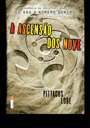 [Lorien Legacies 03] • A Ascensão Dos Nove